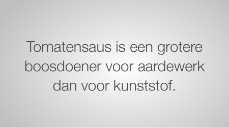 Tomatensaus is een grotere boosdoener voor aardewerk dan voor kunststof